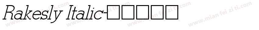 Rakesly Italic字体转换